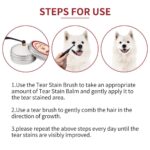 1 Pack Natural Tear Stain Remover Balm for Dogs & Cats – Gentle & Effective Eye Care, Prevents Tear Stains & Reduces Redness, Safe & Non-Irritating Formula with Professional Brush, 1 oz - White - Image 6